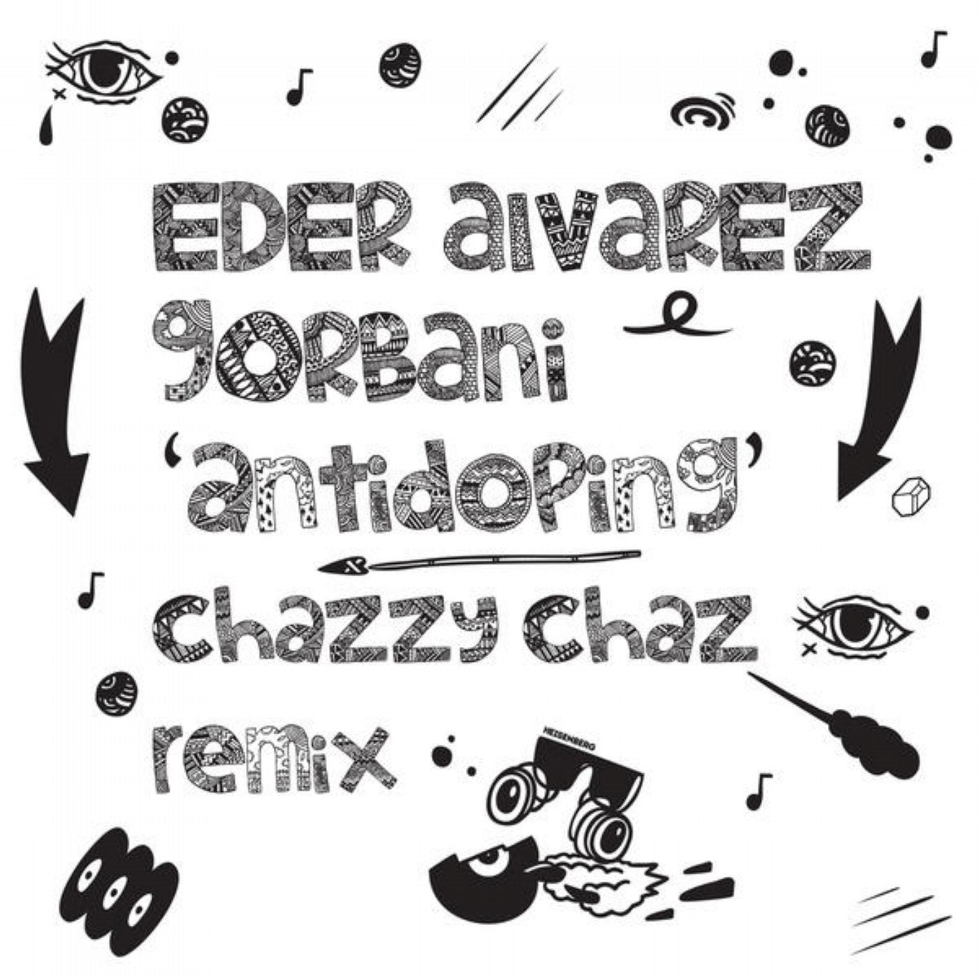 Eder Alvarez & Gorbani - Antidoping (Heisenberg, HSBRG004)