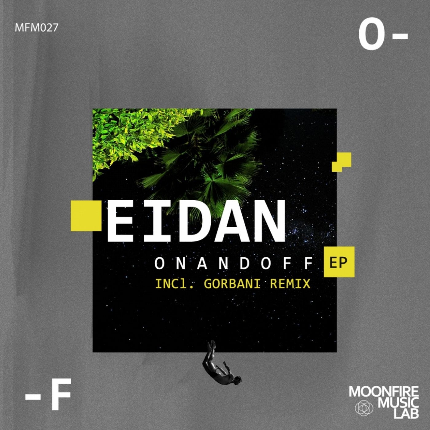 Eidan - On And Off (Moonfire Music Lab, MFMF027)
