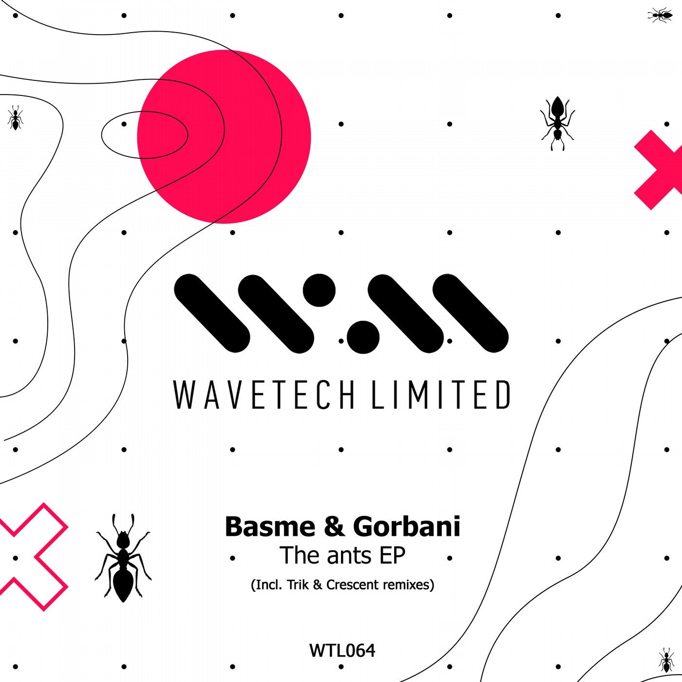 Gorbani & BasMe - The Ants (Wavetech Limited, WTL064)