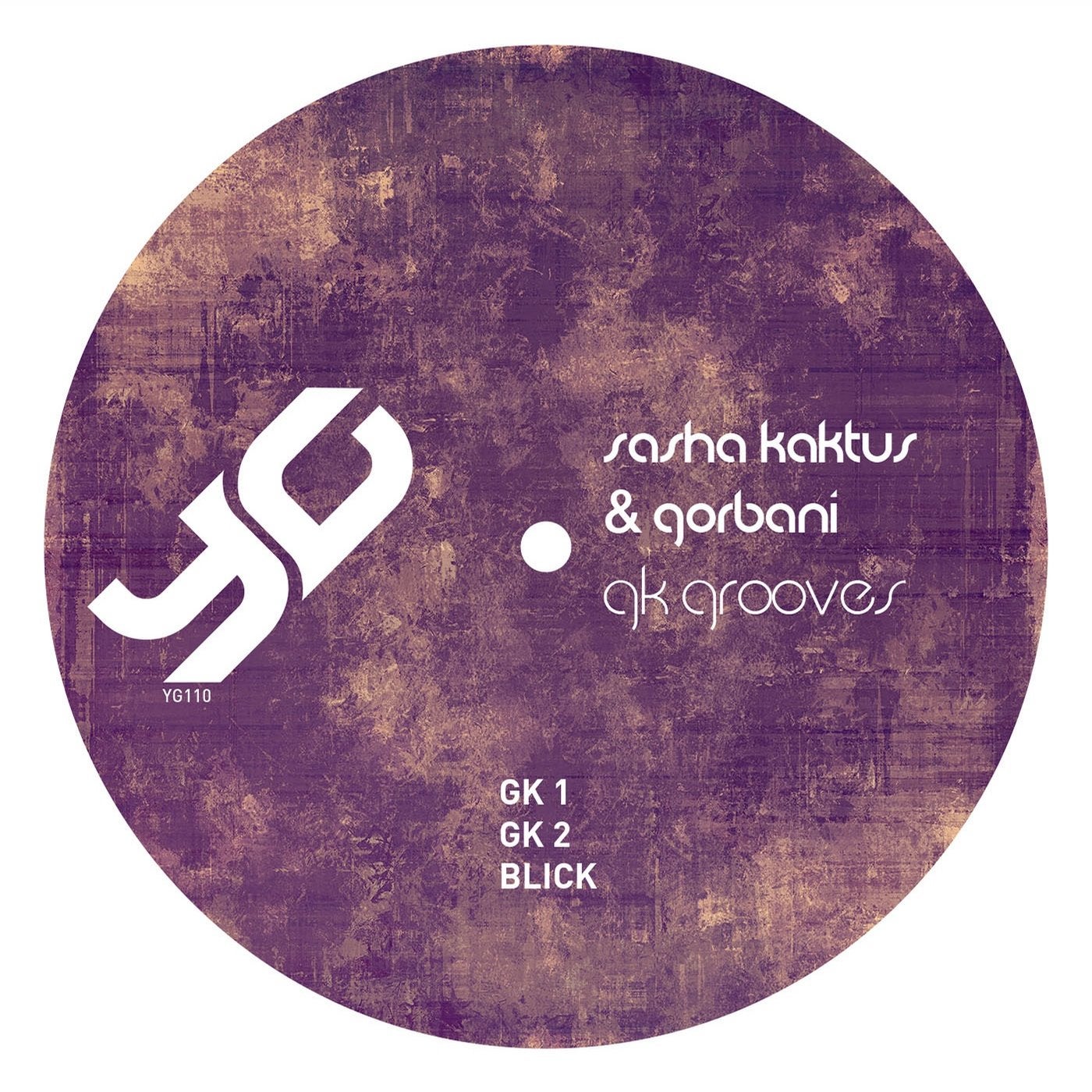 Sasha Kaktus & Gorbani - GK Grooves (Yoruba Grooves, YG110)