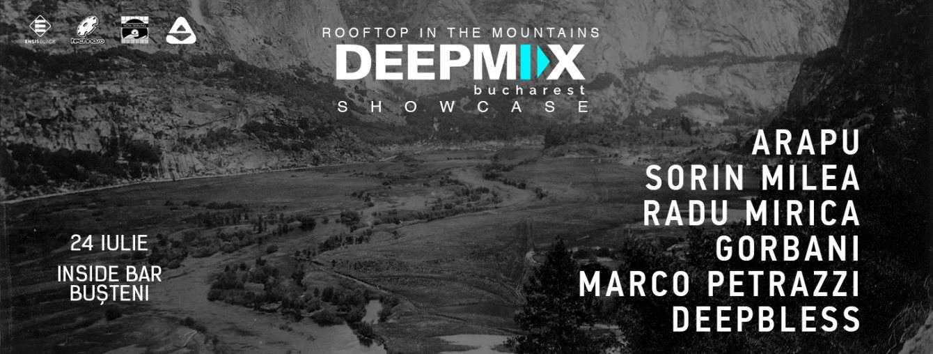 Flyer: Deep Mix Bucharest In The Mountains - Rooftop Showcase